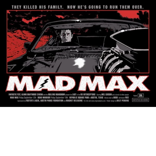 Mad Max Movie Poster by Billy Perkins (SOLD OUT)