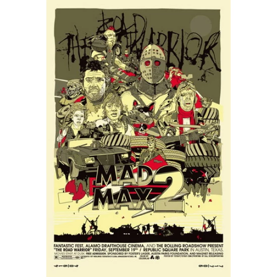 Road Warrior Movie Poster by Tyler Stout (SOLD OUT)