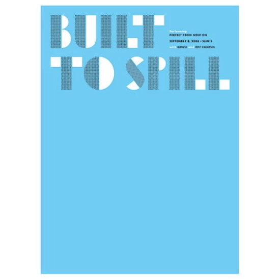 Built to Spill Concert Poster (left) by The Small Stakes (SOLD OUT)