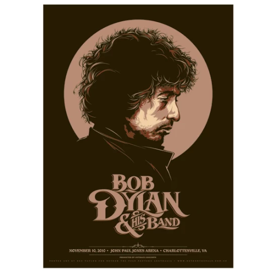 Bob Dylan 2010 concert poster by Ken Taylor (SOLD OUT)
