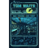 Tom Waits Art Show Poster by Kevin Tong (SOLD OUT)
