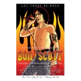 Bon Scott - AC/DC - 2005 Memorial Poster by Joe Whyte