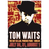 Tom Waits 2013 Dublin concert poster by Danny Boy