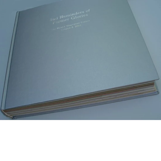 Book:  Misprints 2010 Vol. 8 (Sad Reminders of Former Glories) (SOLD OUT)