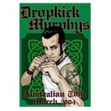 The Dropkick Murphys Concert Poster by Joe Whyte (SOLD OUT)